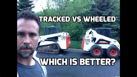 Tracked vs. Wheeled Skid Steers: Side by Side Comparison